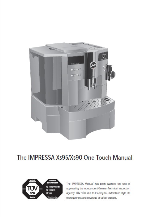 JURA IMPRESSA Xs90 One Touch咖啡机 英文使用手册