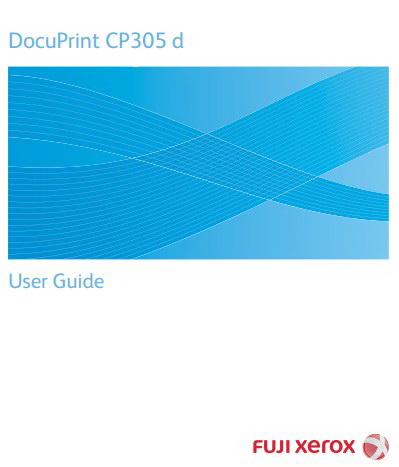 富士施乐DocuPrint CP305 d打印机说明书